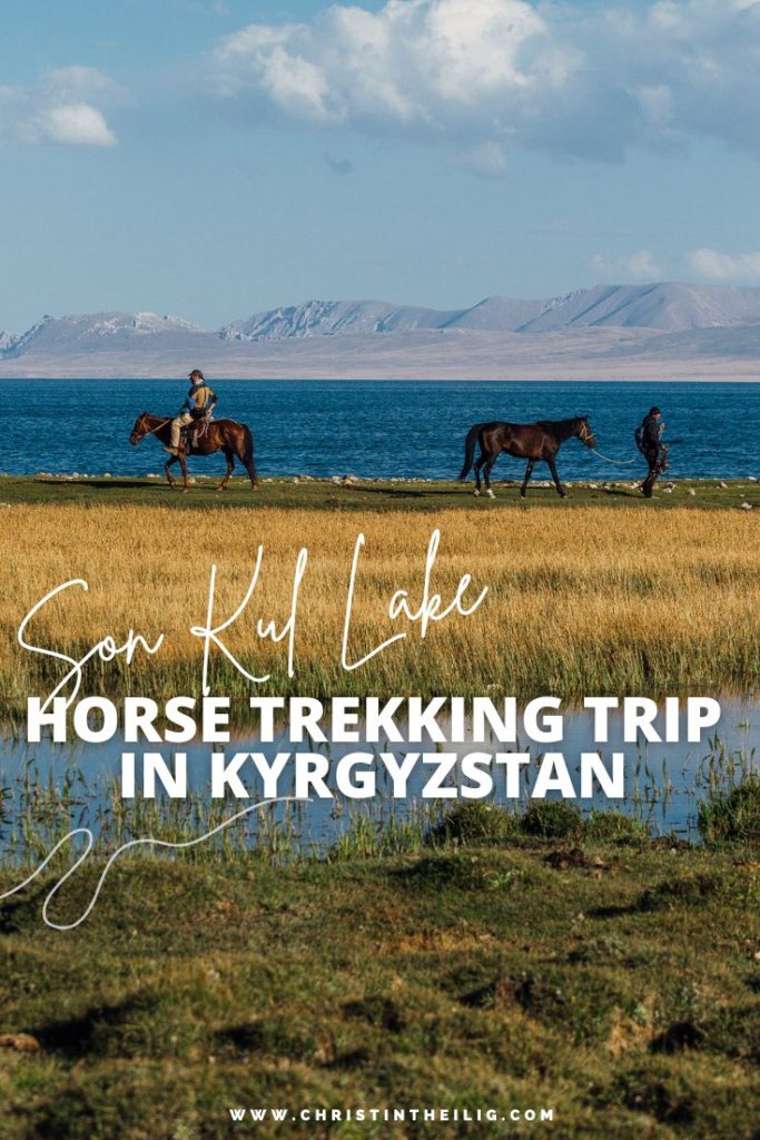 Fantastic 3-Day Horsetrekking Experience - How To Best Visit Son-Kul In Kyrgyzstan