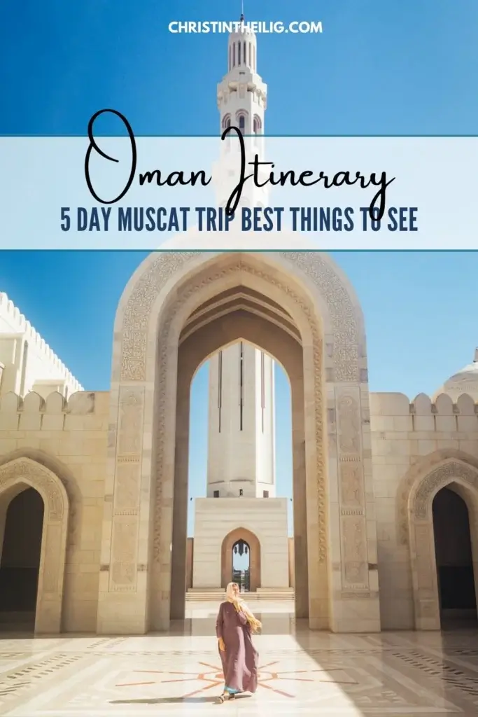 Oman Muscat Itinerary