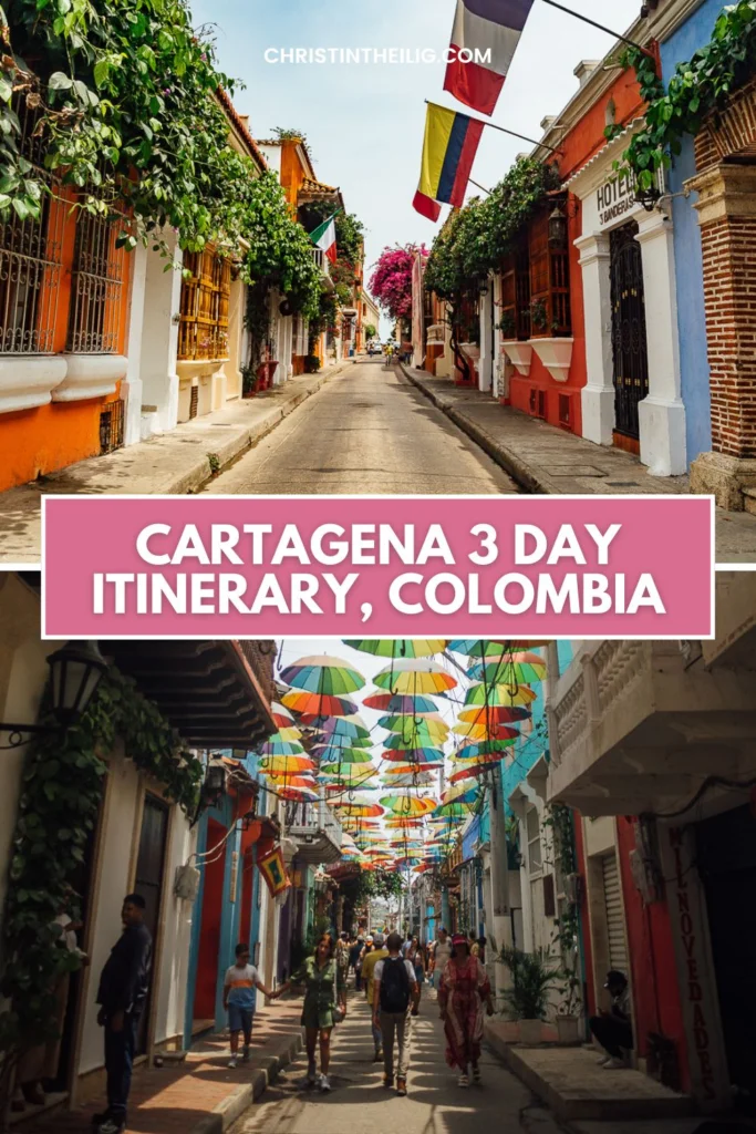 A Perfect 3-Day Escape in Cartagena